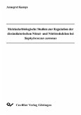 Molekularbiologische Studien zur Regulation der dissimilatorischen Nitrat- und Nitritreduktion bei Staphylococcus carnosus (eBook, PDF)