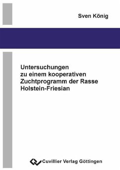 Cover Untersuchungen zu einem kooperativen Zuchtprogramm der Rasse Holstein-Friesian (eBook, PDF)