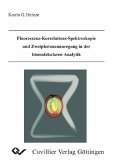 Fluoreszenz-Korrelations-Spektroskopie und Zweiphotonenanregung in der biomolekularen Analytik (eBook, PDF)