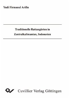 Cover Traditionelle Rattangärten in Zentralkalimantan, Indonesien (eBook, PDF)