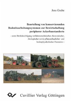 Cover Beurteilung von konservierenden Bodenbearbeitungssystemen zur Bewirtschaftung peripherer Ackerbaustandorte (eBook, PDF)