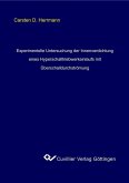 Experimentelle Untersuchung der Innenverdichtung eines Hyperschalltriebwerkeinlaufs mit Überschalldurchströmung (eBook, PDF)
