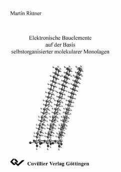 Elektronische Bauelemente auf der Basis selbstorganisierter molekularer molekularer Monolagen (eBook, PDF)