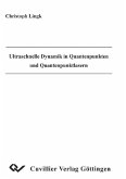 Ultraschnelle Dynamik in Quantenpunkten und Quantenpunktlasern (eBook, PDF)