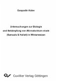 Untersuchungen zur Biologie und Bekämpfung von Microdochium nivale (Samuels & Hallett) In Winterweizen (eBook, PDF)