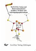 MO/Fe/S/Se-Cuban- und Heterocubancluser: Synthese, Struktur und Schwingungsspektroskopie (eBook, PDF)