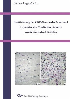 Cover Inaktivierung des CNP-Gens in der Maus und Expression der Cre-Rekombinase in myelinisierenden Gliazellen (eBook, PDF)