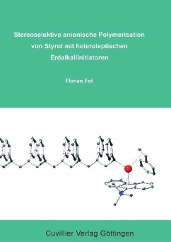 Cover Stereoselektive anionische Polymersisation von Styrol mit heteroleptischen Erdalkaliinitiatoren (eBook, PDF)