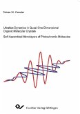 Ultrafast Dynamics in Quasi-Dimensional Organic Molecular Crystals Self-Assembled Monolayers of Photochromic Molecules (eBook, PDF)