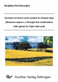 Increase of erucic acid content in oilseed rape (Brassica napus L.) through the combination with genes for high oleic acid (eBook, PDF)