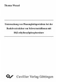 Untersuchung von Phasengleichgewichten bei der Reaktivextraktion von Schwermetallionen mit Di(2-ethylhexyl)phosphorsäure (eBook, PDF)