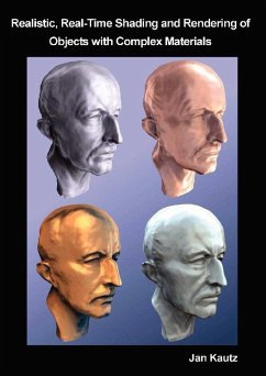 Cover Realistic, Real-Time Shading and REndering of Objects with Complex Materials (eBook, PDF)