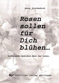 Cover Rosen sollen für Dich blühen (eBook, PDF)