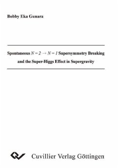Cover Spontaneus N = 2 N = 1 Supersymmetry Breaking and the Super-Higgs Effect in Supergravity (eBook, PDF)