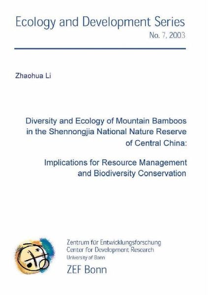 Diversity and Ecology of Mountain Bamboos in the Shennongjia National Reserve of Central chiana (eBook, PDF) Diversity and Ecology of Mountain Bamboos in the Shennongjia National Reserve of Central chiana (eBook, PDF)