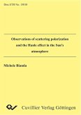 Observations of scattering polarization and the Hanle effct in the Sun´s atmosphere (eBook, PDF)