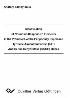 Cover Identification of Normoxia-Responsive Elements in the Promoters of the Periportally Expressed Tyrosine Aminotransferase (TAT) And Serine Dehydratase (SerDH)Genes (eBook, PDF)
