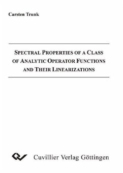 Cover Spectral Properties of a Class of Analytic Operator Functions and Their Linearizations (eBook, PDF)