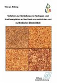 Verfahren zur Herstellung von Korkspan- und Korkfaserplatten auf der Basis von natürlichen und synthetischen Bindemitteln (eBook, PDF)