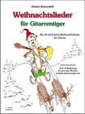 Weihnachtslieder für Gitarrentiger