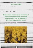 Marker Assisted Selection for the development of intervarietal substitution lines in rapeseed (Brassica napus L.) and the estimation of QTL effects for the glucosinolate content (eBook, PDF)