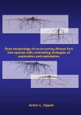 Root morphology of co-occurring African fruit tree species with contrasting strategies of exploration and exploitation (eBook, PDF)