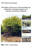 The impact of forest use on the intertidal crab community in managed mangroves of Cilacap, Central Java, Indonesia (eBook, PDF)