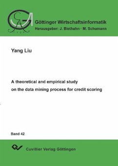 A theoretical and empirical study on the data mining process for credit scoring (eBook, PDF)