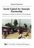 Social Capital for Synergic Partnership - Development of poor localities in urban Ethiopia (eBook, PDF)