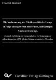 Die Verbesserung der Vitalkapazität der Lunge in Folge eines gezielten moderaten, halbjährigen Ausdauertrainings. (eBook, PDF)