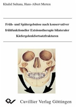 Früh- und Spätergebnisse nach konservativer frühfunktioneller Extsionstherapie bilateraler Kiefergelenkfortsatzfrakturen (eBook, PDF)
