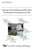 Isolierung, Strukturaufklärung und Biosynthese der Isatropolone aus Streptomyces sp. Gö66 (eBook, PDF)
