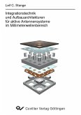 Integrationstechnik und Aufbauarchitekturen für aktive Antennensysteme im Millimeterwellenbereich (eBook, PDF)