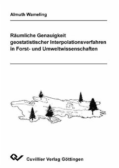Cover Räumliche Genauigkeit geostatistischer Interpolationsverfahren in Forst- und Umweltwissenschaften (eBook, PDF)
