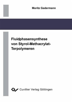 Cover Fluidphasensynthese von Styrol-Methacrylat-Terpolymeren (eBook, PDF)