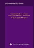 Formadehyde as a Tracer to examine Mixture - Formation in Spark Ignited Engines (eBook, PDF)