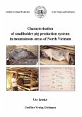 Characterisation of smallholder pig production systems in mountainous areas of North Vietnam (eBook, PDF)
