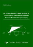 Ein systemdynamischer Modellierungsansatz zur Untersuchung des technischen und ökologischen Potenzials dezentraler Energieversorgung (eBook, PDF)