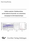 Einfluss optischer Nichtlinearitäten auf die kohärente Kontrolle von exzitonischen Anregungen in ZnSe-Quantentrögen (eBook, PDF)