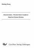 Polyelectrolyte - Polyelectrolyte Complexes Based on Polymer Brushes (eBook, PDF)