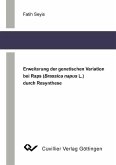 Erweiterung der genetischen Variation bei Raps (Brassica napus L.) durch Resythese (eBook, PDF)