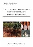 Effect of treated cassava peel in diets on growth performance of indonesian indigenous sheep (eBook, PDF)