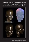 Efficient, Image-Based Appearance Acquisition of Real-World Objects (eBook, PDF)