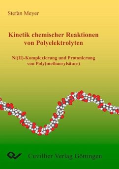 Cover Kinetik chemischer Reaktionen von Polyelektrolyten Ni(II)-Komplexierung und Protonierung von Poly(methacrylsäure) (eBook, PDF)