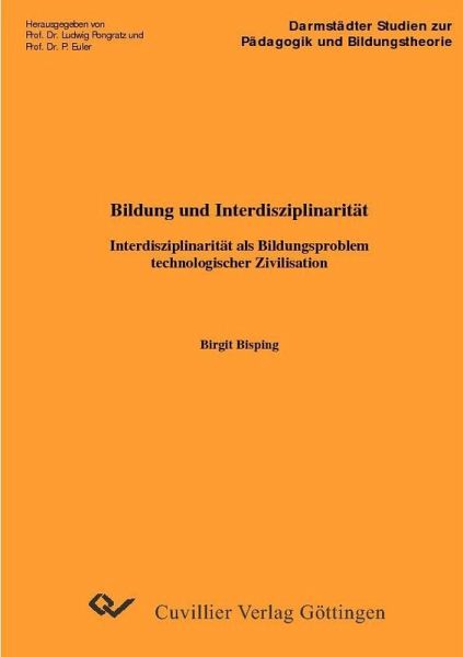 Bildung und Interdisziplinarität (eBook, PDF) Bildung und Interdisziplinarität (eBook, PDF)