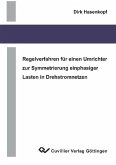 Regelverfahren für einen Umrichter zur Symmetrierung einphasiger Lasten in Drehstromnetzen (eBook, PDF)