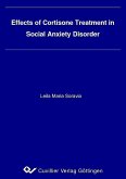 Effects of Cortisone Treatment in Social Anxiety Disorder (eBook, PDF)