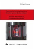 Überkritische Mikroemulsion zur Herstellung nanozellulärer Schäume - Principle of Supercritical Microemulsion Expansion (eBook, PDF)