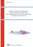 Regulation der Promoter-Aktivierung des Cytochrom-P450-2B1-(CYP2B1)-Gens durch Wachstumsfaktoren und durch den Redox-Status in primären Hepatozytenkulturen (eBook, PDF)