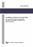 Les Effets du Crédit sur le Groupe Cible: Une Analyse d’Impact de l’Approche des MC2 avec ADAF et Afriland First Bank-Cameroon (eBook, PDF)